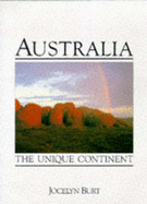 Australia: The Unique Continent