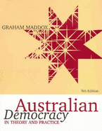 Australian Democracy in Theory and Practice