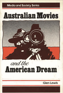 Australian Movies and the American Dream