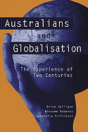 Australians and Globalisation: The Experience of Two Centuries