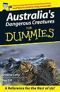 Australia's Dangerous Creatures for Dummies