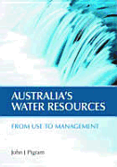 Australia's Water Resources: From Use to Management