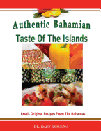 Authentic Bahamian Taste of the Islands
