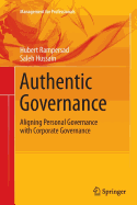 Authentic Governance: Aligning Personal Governance with Corporate Governance
