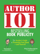 Author 101: Bestselling Book Publicity