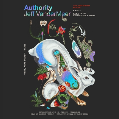 Authority - VanderMeer, Jeff, and Pinchot, Bronson (Read by)