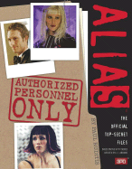 Authorized Personnel Only - Ruditis, Paul (Compiled by), and Abrams, J J