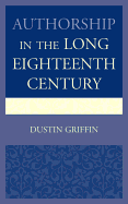 Authorship in the Long Eighteenth Century