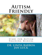 Autism Friendly: Stars for Autism Training Manual