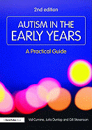 Autism in the Early Years: A Practical Guide