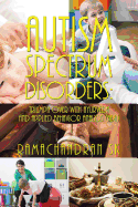 Autism Spectrum Disorders: Triumph Over with Ayurveda and Applied Behavior Analysis (ABA)