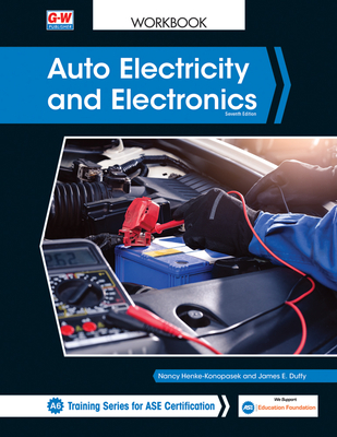 Auto Electricity and Electronics - Henke-Konopasek, Nancy, and Duffy, James E