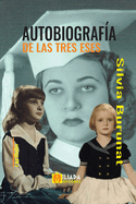 Autobiografa de las tres eses