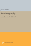 Autobiography: Essays Theoretical and Critical