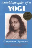 Autobiography of a Yogi: A Practical Guide for People in Positions of Responsibility