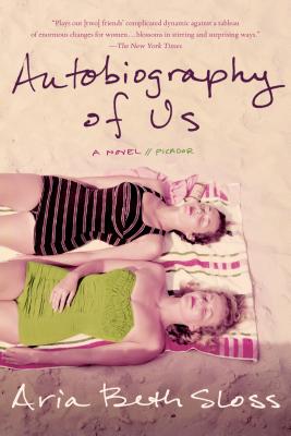 Autobiography of Us - Sloss, Aria Beth