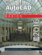 AutoCAD and Its Applications Basics 2016