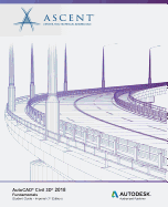 AutoCAD Civil 3D 2018 Fundamentals - Imperial: Autodesk Authorized Publisher