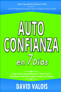 AUTOCONFIANZA en 7 Das