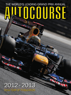 Autocourse 2012: The World's Leading Grand Prix Annual