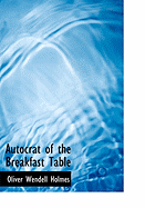 Autocrat of the Breakfast Table