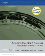 Autodesk Inventor 6 Essentials with Autodesk Inventor 7 Update