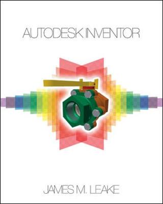 Autodesk Inventor - Leake, James M