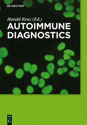 Autoimmune Diagnostics - Renz, Harald (Editor)