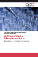 Autoinmunidad y laboratorio clnico