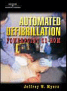 Automated Defibrillation Power Point - Myers, Jeffrey