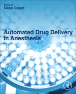 Automated Drug Delivery in Anesthesia