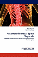 Automated Lumbar Spine Diagnosis