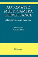 Automated Multi-Camera Surveillance: Algorithms and Practice