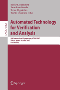 Automated Technology for Verification and Analysis: 5th International Symposium, ATVA 2007 Tokyo, Japan, October 22-25, 2007 Proceedings
