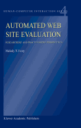 Automated Web Site Evaluation: Researchers' and Practioners' Perspectives