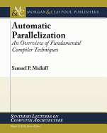 Automatic Parallelization: An Overview of Fundamental Compiler Techniques