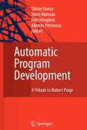 Automatic Program Development: A Tribute to Robert Paige