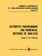 Automatic Programming and Numerical Methods of Analysis - Faddeeva, V. N. (Editor)