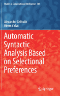 Automatic Syntactic Analysis Based on Selectional Preferences