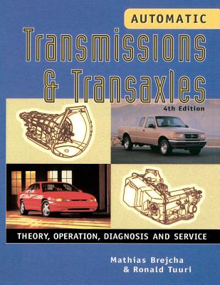 Automatic Transmissions and Transaxles - Brejcha, Mathias