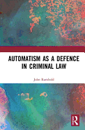 Automatism as a Defence