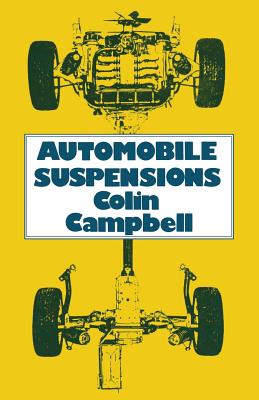 Automobile Suspensions - Campbell, Colin