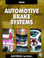 Automotive Brake Systems - Mitchell, Chase D, Jr., and Halderman, James D