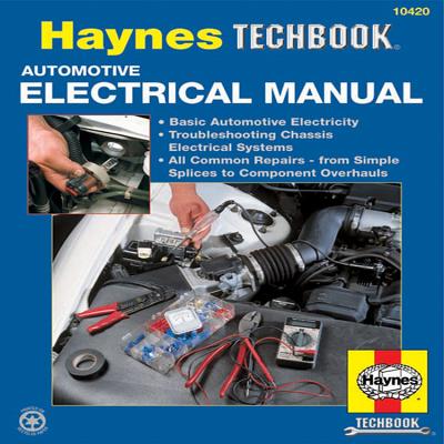 Automotive Electrical Manual - Haynes, John