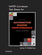 Automotive Engine Performance: NATEF Correlated Task Sheets