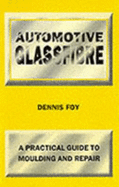 Automotive Glass Fibre: A Practical Guide to Moulding & Repairing