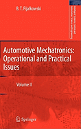 Automotive Mechatronics: Operational and Practical Issues: Volume II