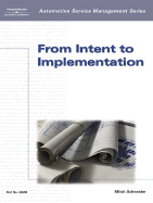 Automotive Service Management: From Intent to Implementation