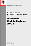 Autonome Mobile Systeme 2005: 19. Fachgesprach Stuttgart, 8./9. Dezember 2005