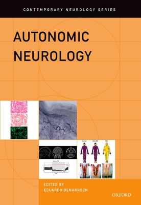 Autonomic Neurology - Benarroch, Eduardo E (Editor)